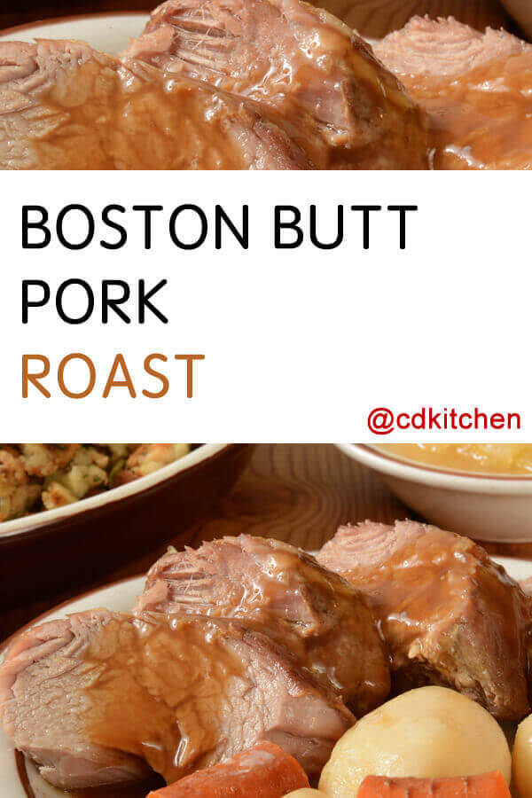 Boston Butt Pork Roast Recipe | CDKitchen.com