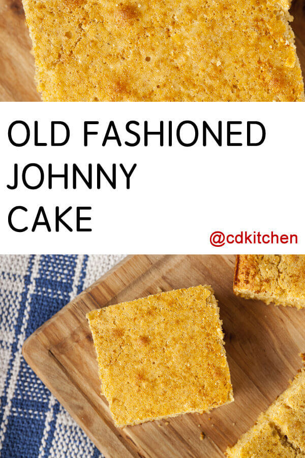 Old Fashioned Johnny Cake Recipe | CDKitchen.com