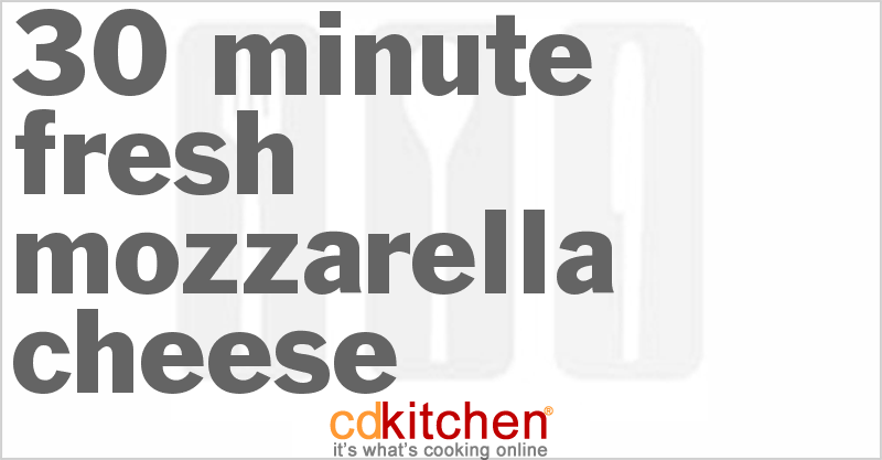 How do you make fresh mozzarella cheese?