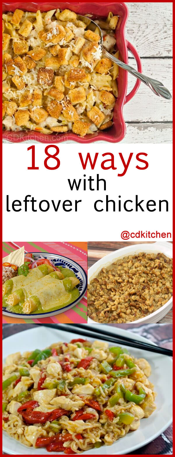 Got leftovers? We've got recipes. 18 delicious recipes using cooked chicken (plus 9 bonus recipes!) | CDKitchen