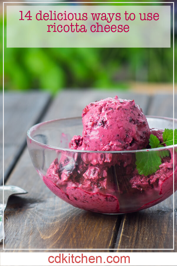 14 Delicious Ways To Use Ricotta Cheese