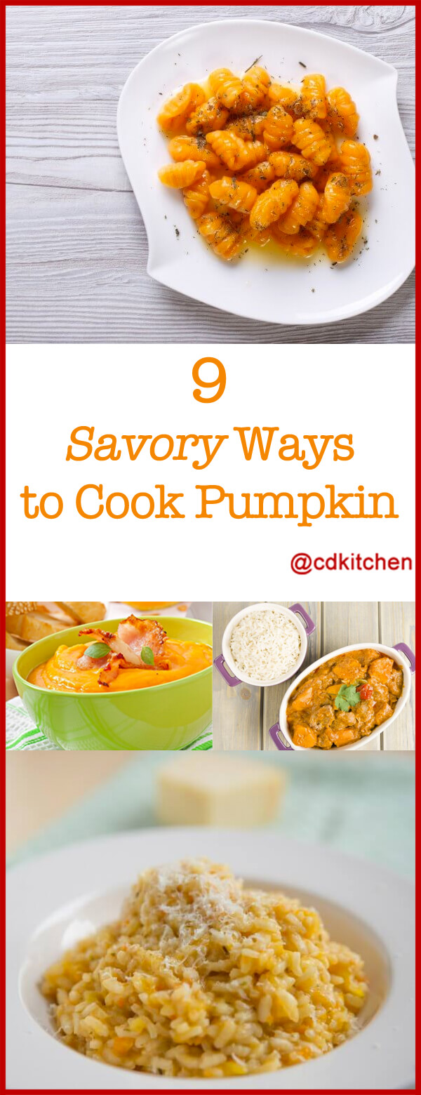 Pumpkins aren't just for pies or Halloween decorations. These large, orange gourds - while naturally sweet - also work well in savory dishes. They pair well with poultry and pork (and especially bacon) and their creamy-when-cooked texture blends easily in | CDKitchen