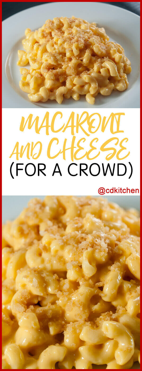 How to make mac and cheese for a crowd