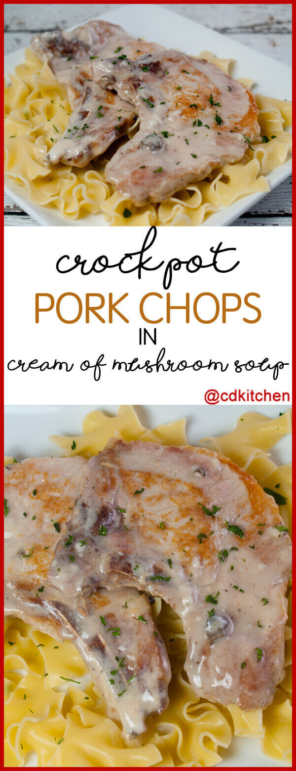 Crock Pot Pork Chops In Cream Of Mushroom Soup Recipe ...