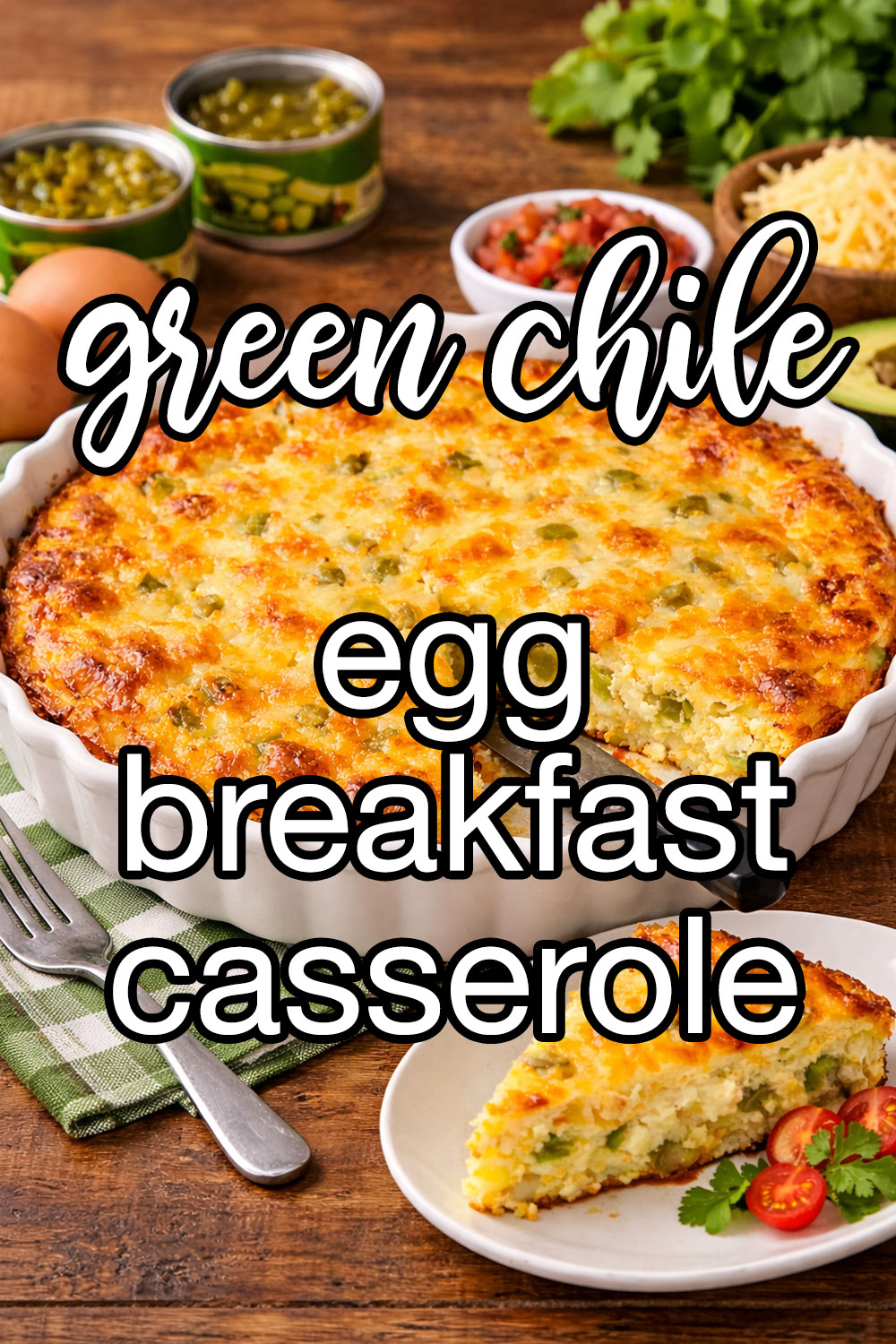 Green Chile and Egg Breakfast Casserole Recipe