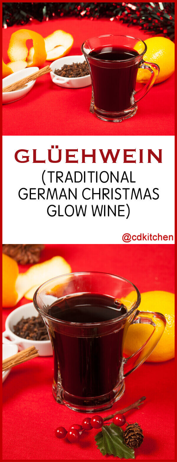 Gluehwein (Traditional Glow Wine) Recipe