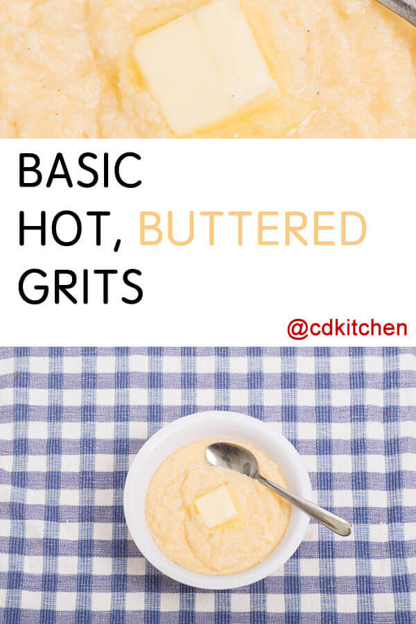 Basic Hot Buttered Grits Recipe