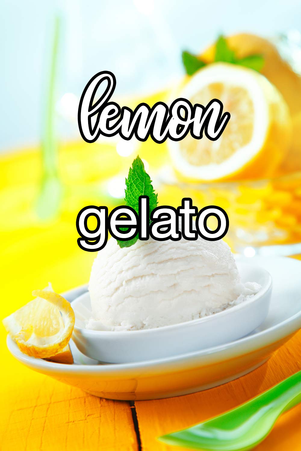 Lemon Gelato Recipe