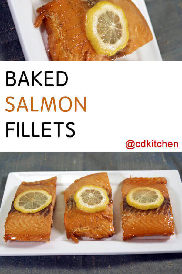 Baked Salmon Fillets Recipe | CDKitchen.com