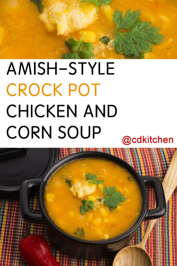 Amish Style Chicken and Corn Soup Recipe