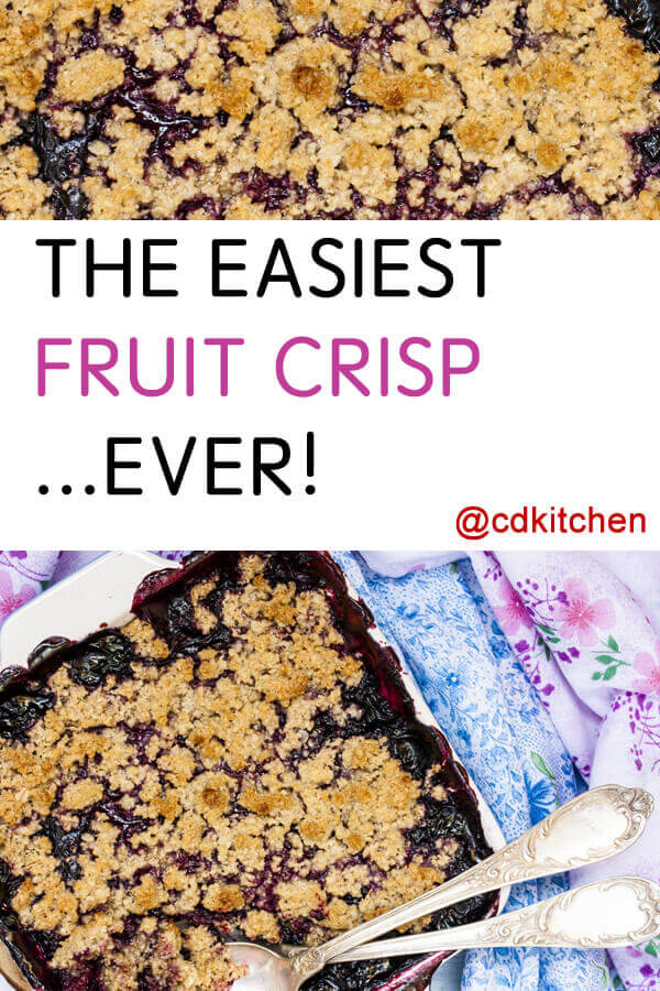 The Easiest Fruit Crisp Ever Recipe