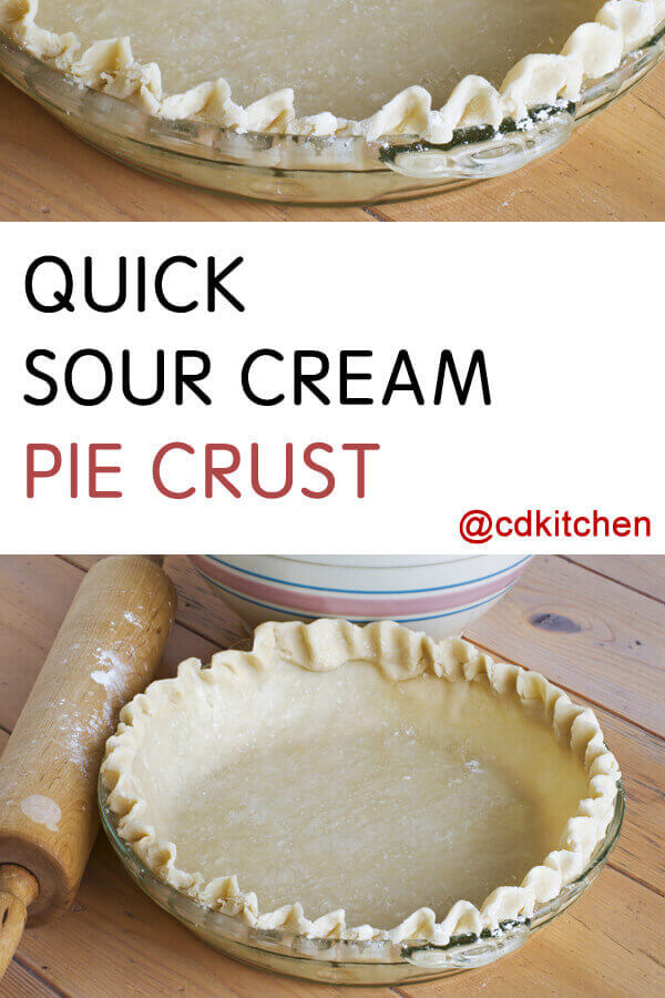 Quick Sour Cream Pie Crust Recipe | CDKitchen.com
