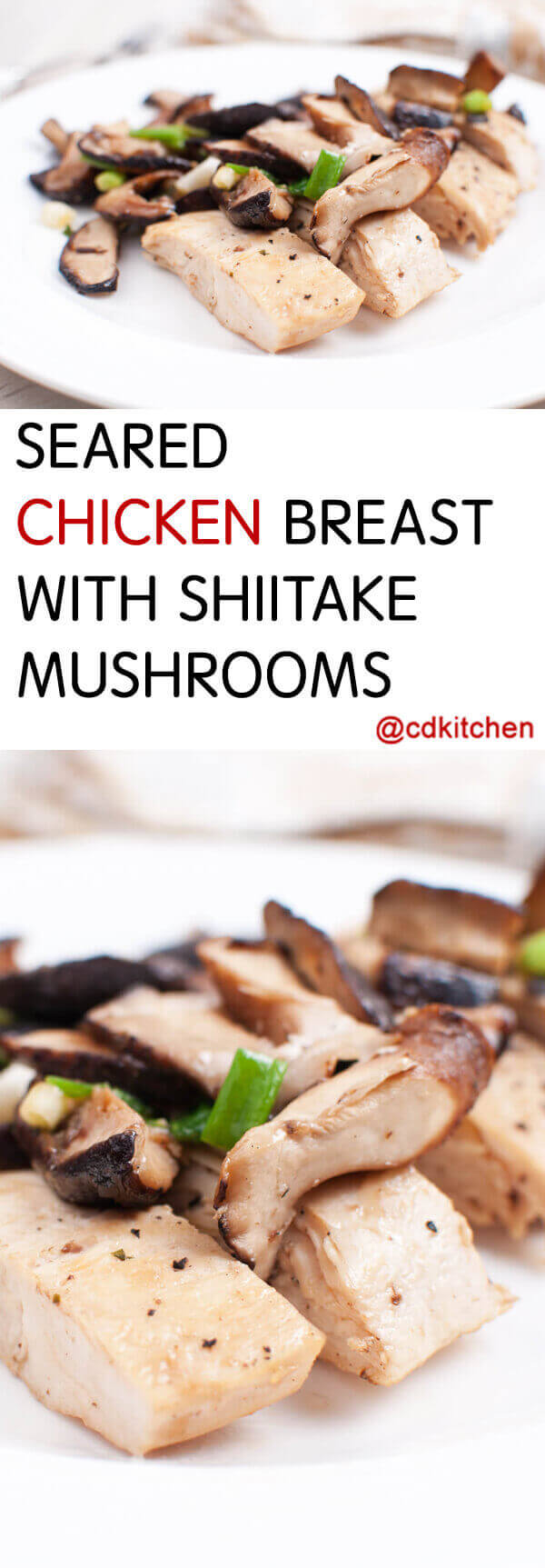 Seared Chicken Breast With Shiitake Mushrooms Recipe