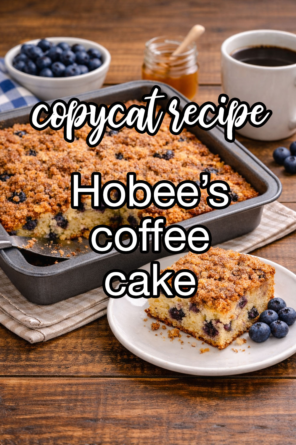 Hobee's Coffee Cake Recipe