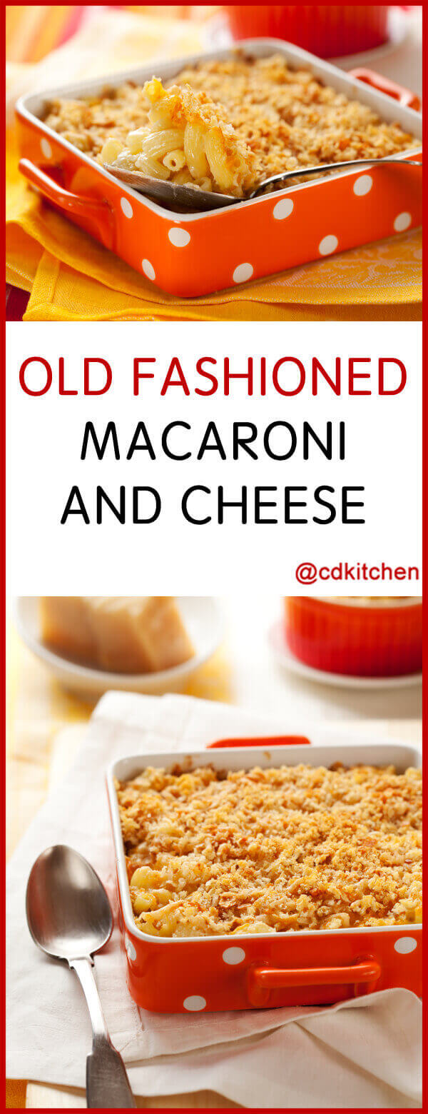 Old Fashioned Macaroni and Cheese Recipe | CDKitchen.com