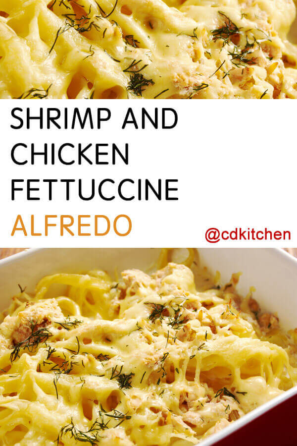 Shrimp And Chicken Fettuccine Alfredo Recipe