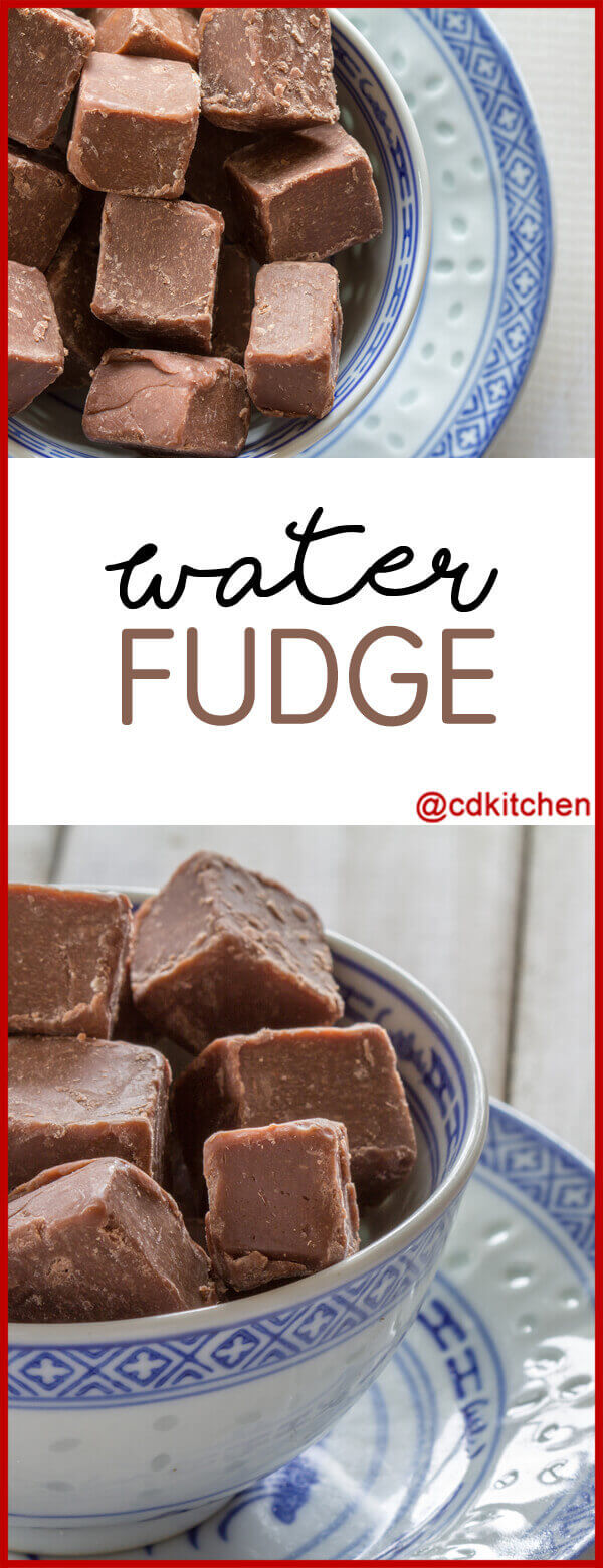 Water Fudge Recipe