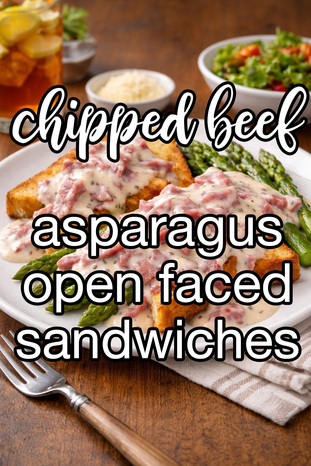 Creamed Chipped Beef And Asparagus Open Faced Sandwiches Recipe
