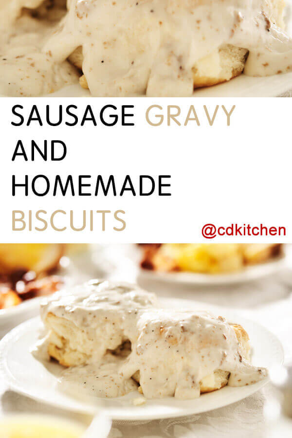 Sausage Gravy And Homemade Biscuits Recipe | CDKitchen.com