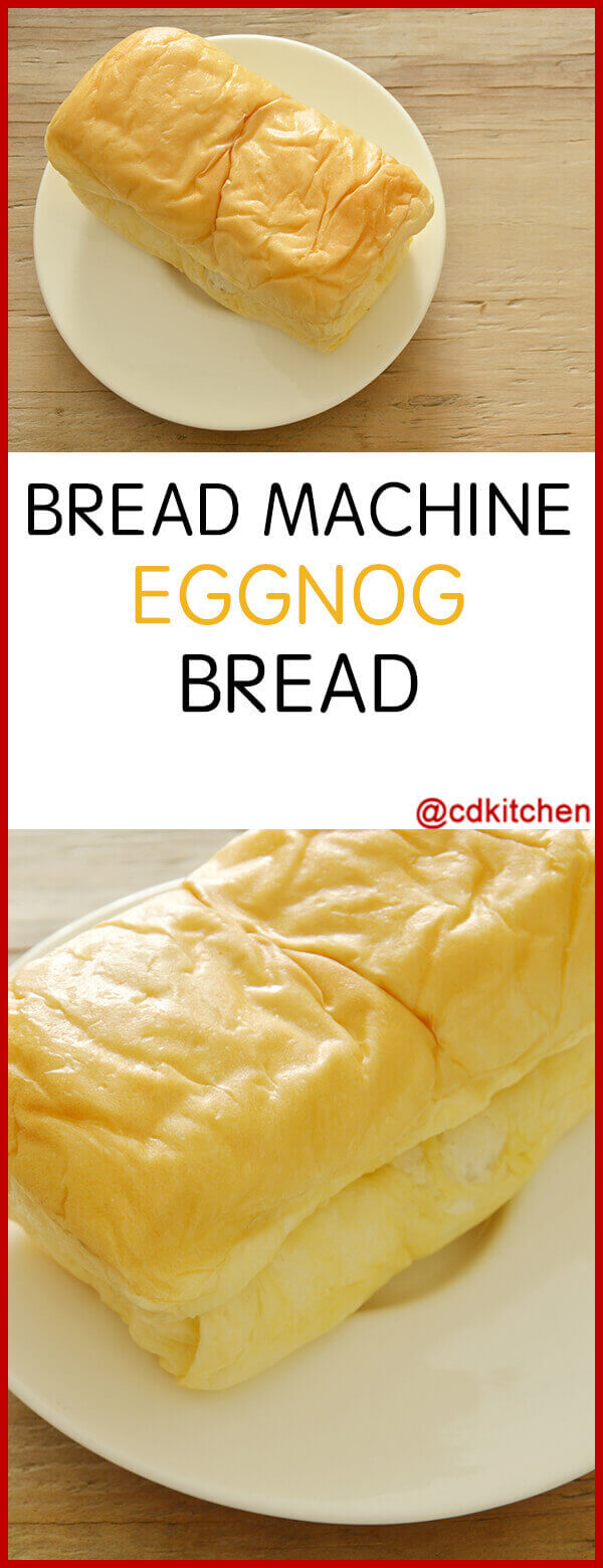Eggnog Bread Recipe