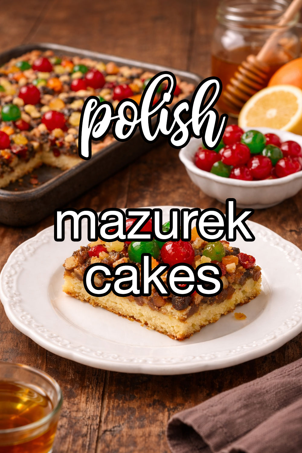 Polish Mazurek Cakes Recipe