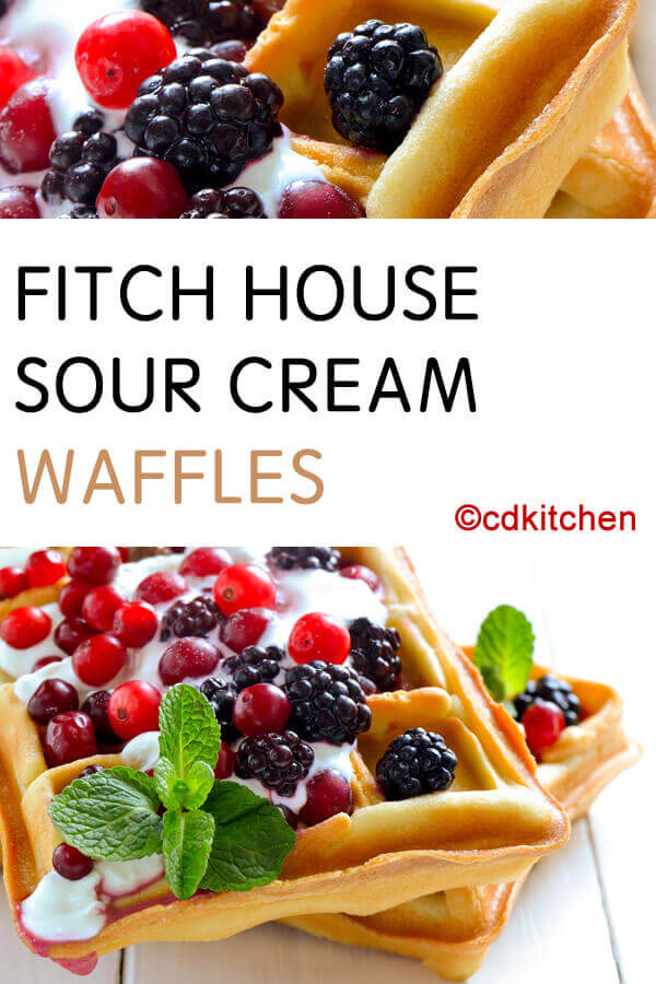 Fitch House Sour Cream Waffles Recipe