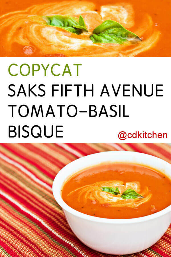Saks Fifth Avenue Tomato-Basil Bisque Recipe
