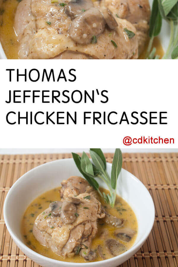 Thomas Jefferson's Chicken Fricassee Recipe