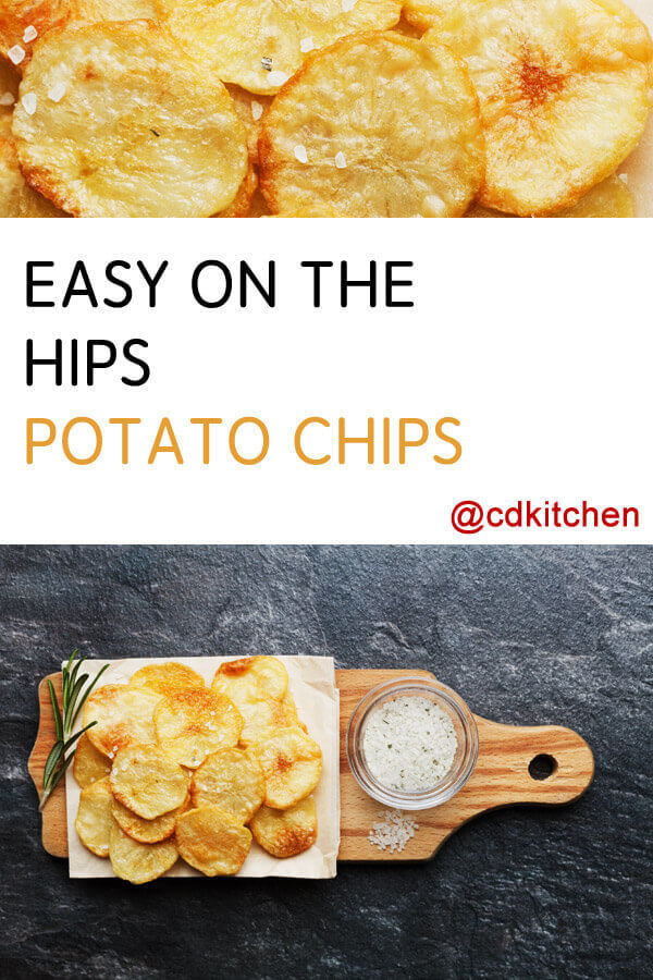 Easy On The Hips Potato Chips Recipe
