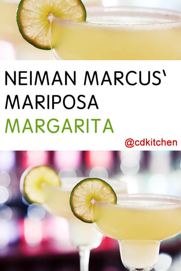 Neiman Marcus' Mariposa Margarita Recipe