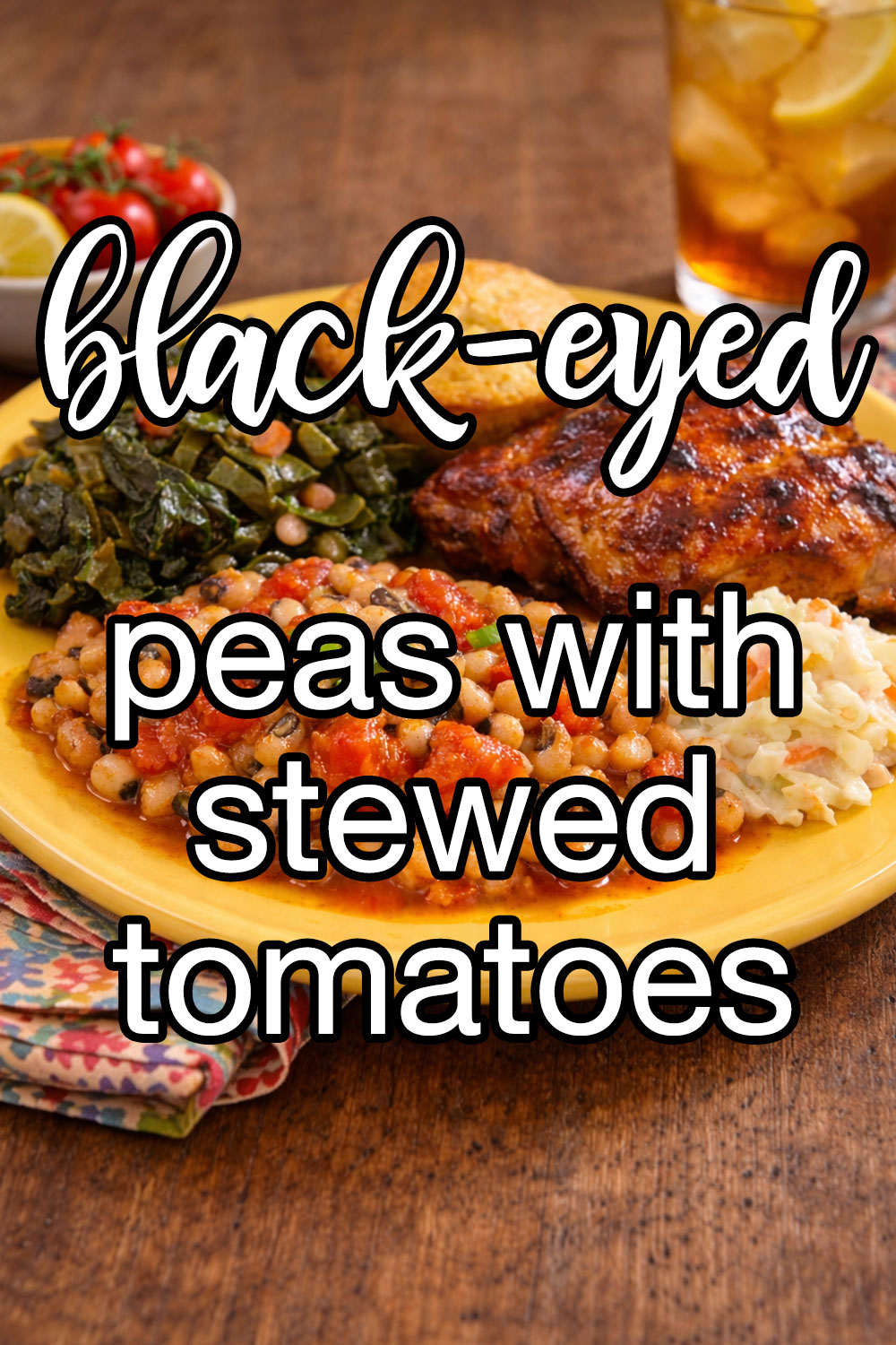Black-Eyed Peas With Stewed Tomatoes Recipe
