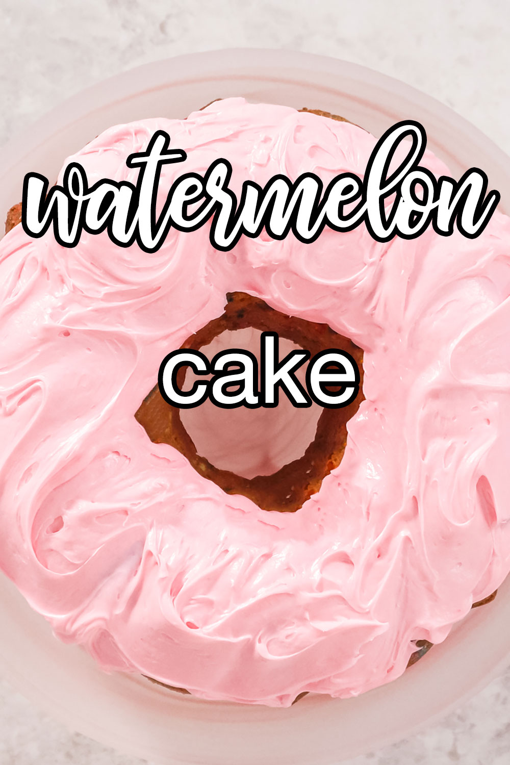 Watermelon Cake Recipe
