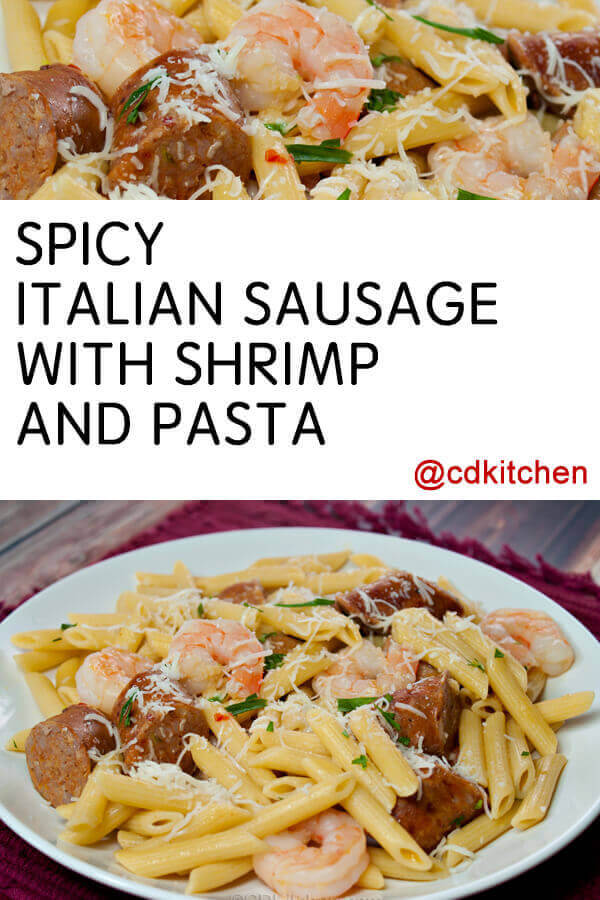 Spicy Italian Sausage with Shrimp and Pasta Recipe | CDKitchen.com
