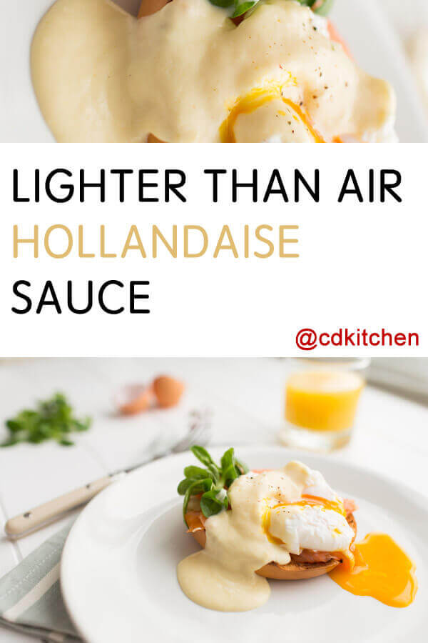 Lighter Than Air Hollandaise Sauce Recipe