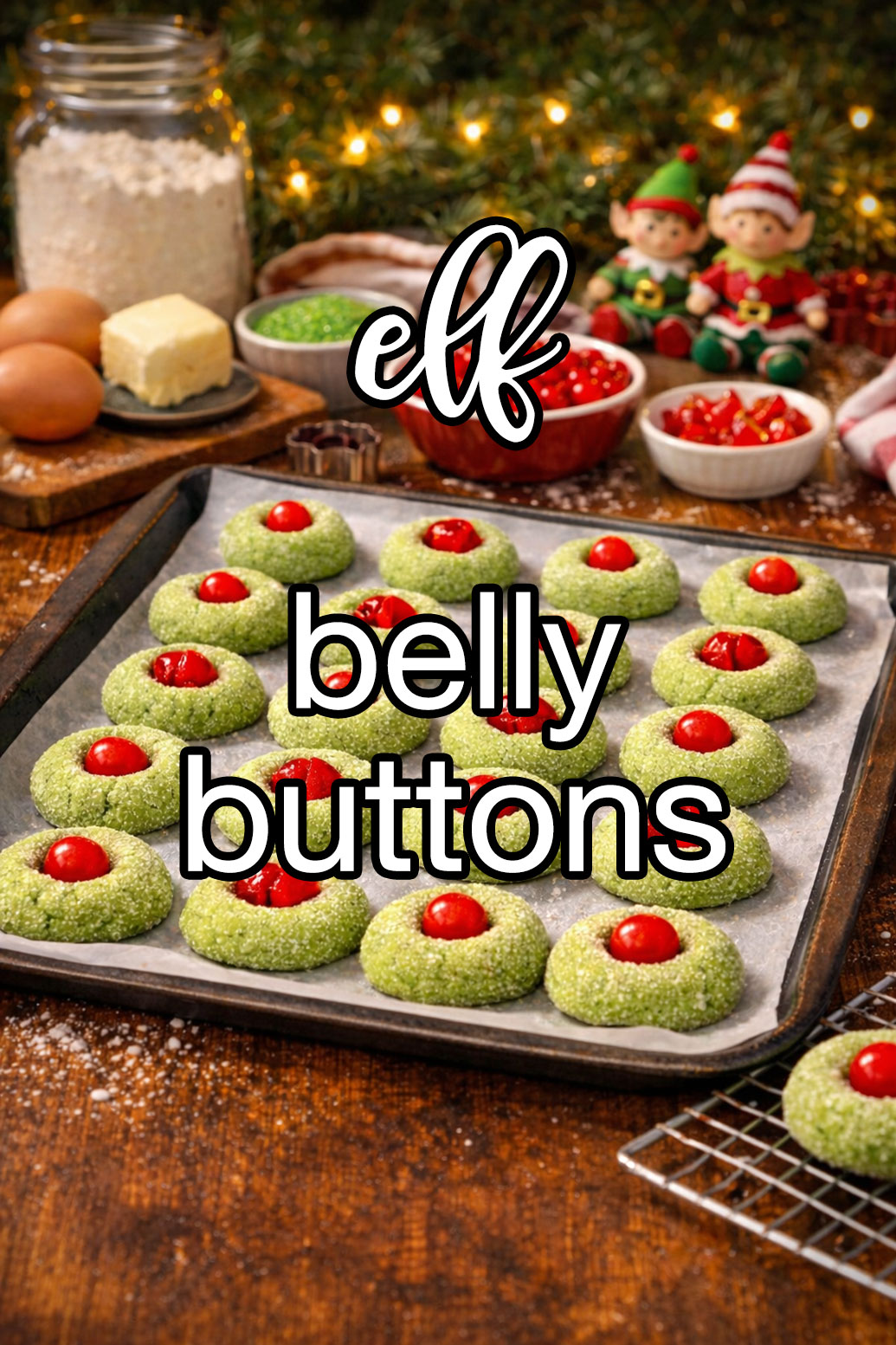 Elf Belly Buttons Recipe