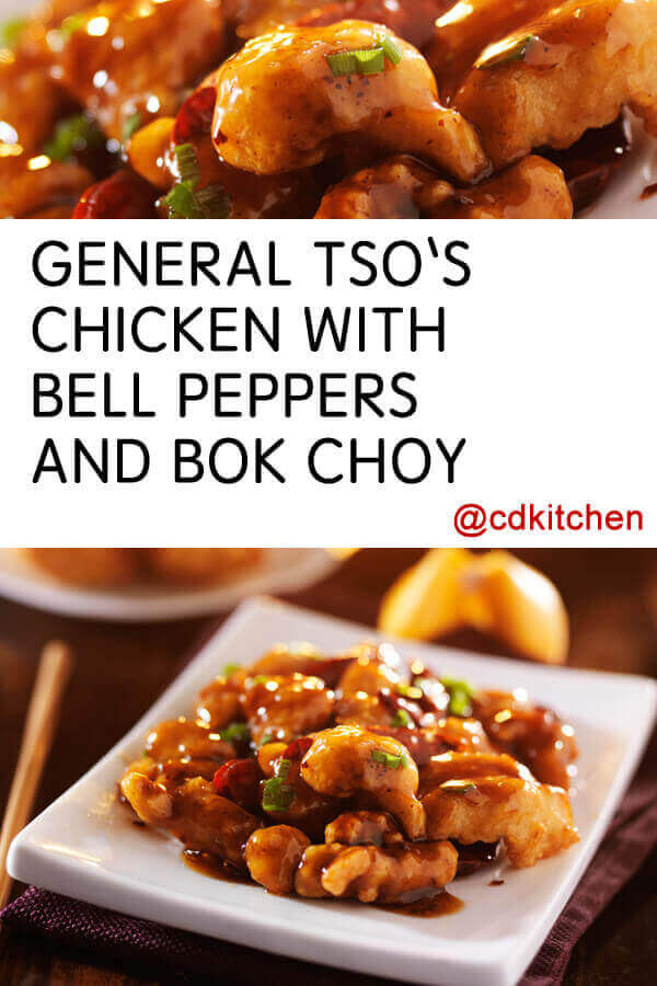 General Tso's Chicken With Bell Peppers And Bok Choy Recipe