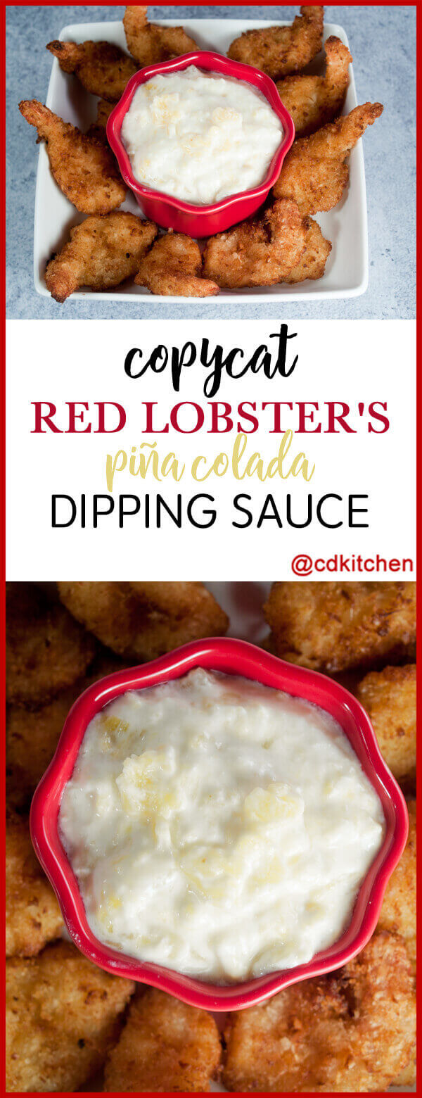 Copycat Red Lobster's Pina Colada Dipping Sauce Recipe CDKitchen