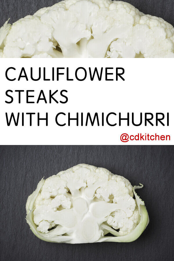 Cauliflower Steaks with Chimichurri Recipe