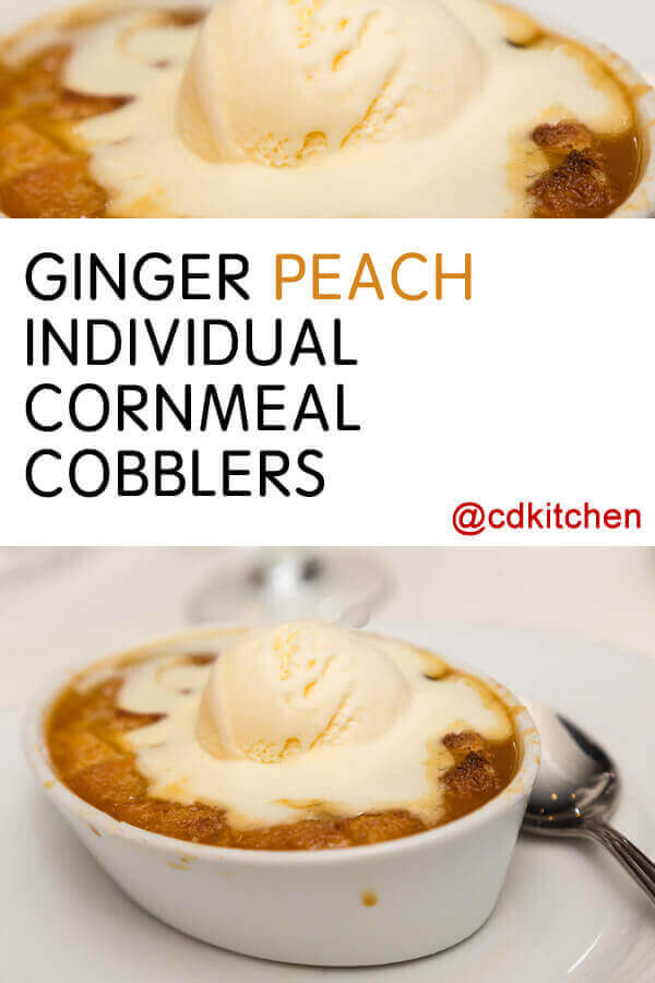 Individual Ginger Peach Cornmeal Cobblers Recipe
