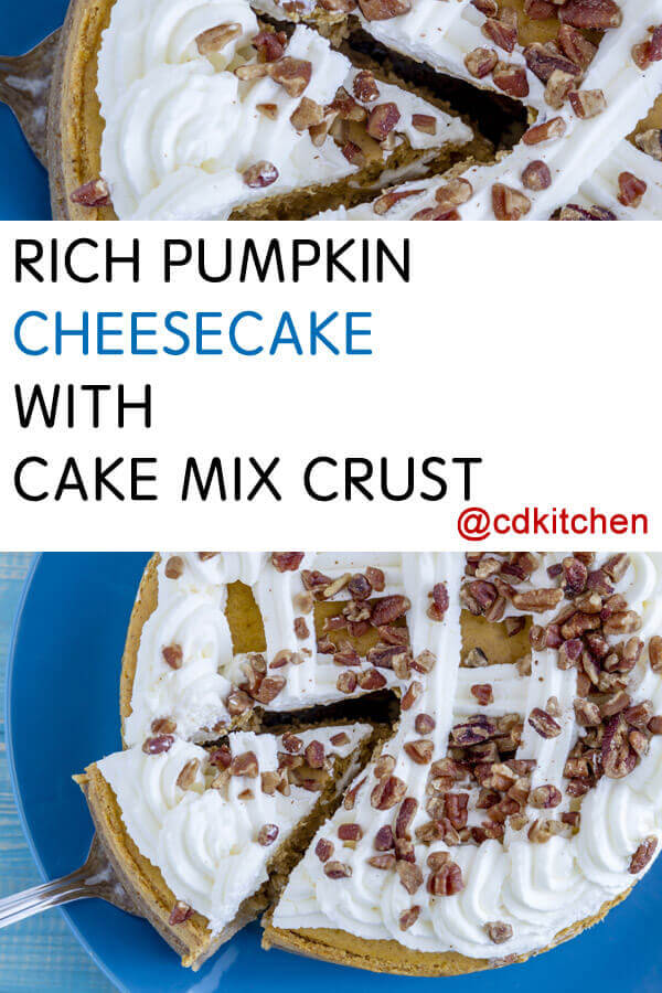 Rich Pumpkin Cheesecake With Cake Mix Crust Recipe