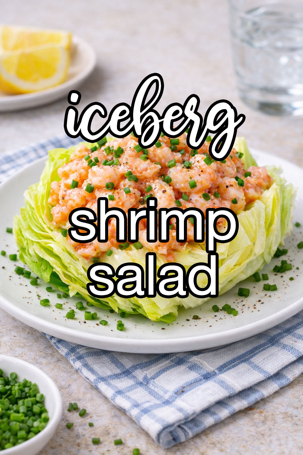 Iceberg Shrimp Salad Recipe