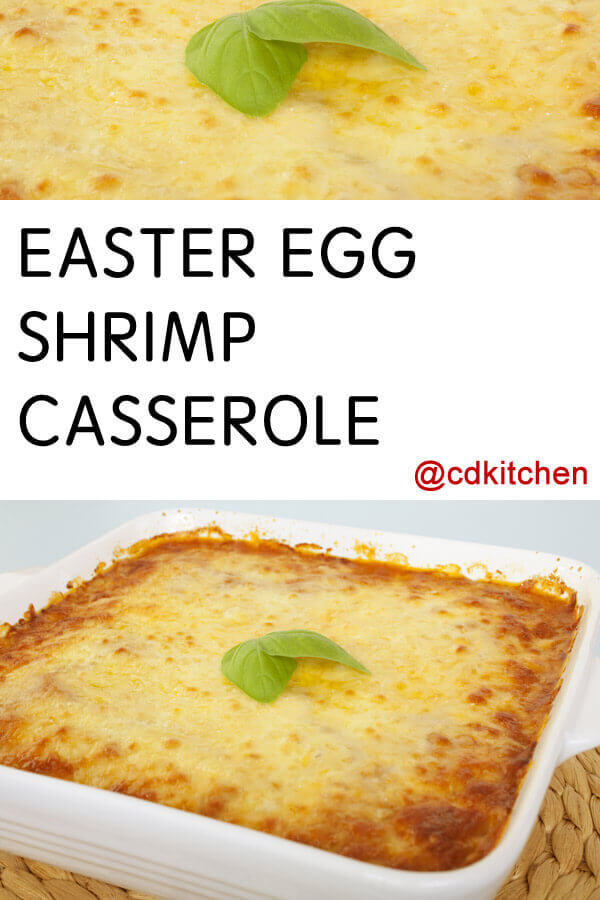 Easter Egg Shrimp Casserole Recipe | CDKitchen.com