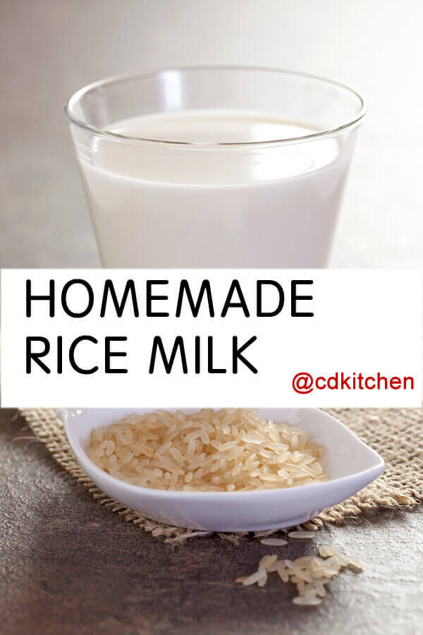 Rice Milk Recipe | CDKitchen.com