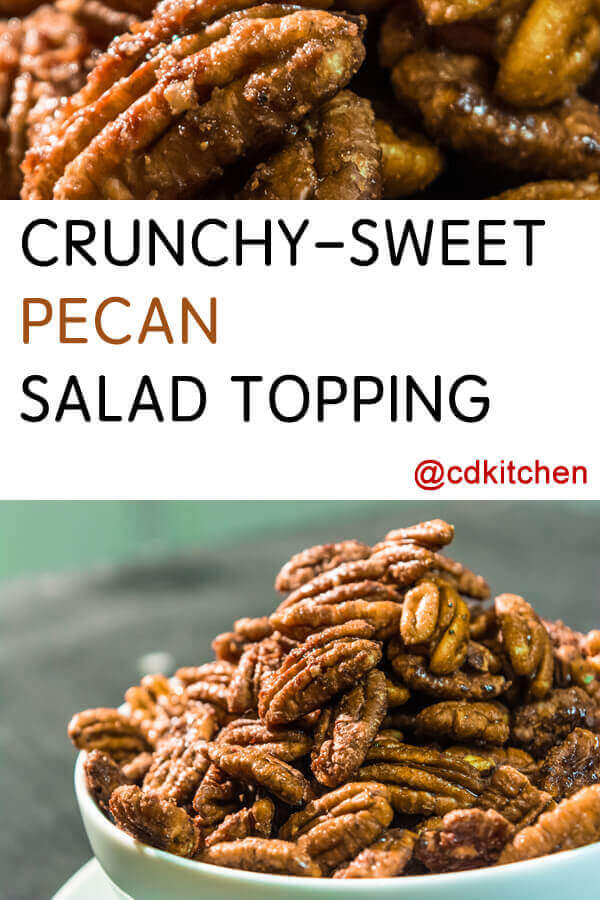 Crunchy-Sweet Pecan Salad Topping Recipe