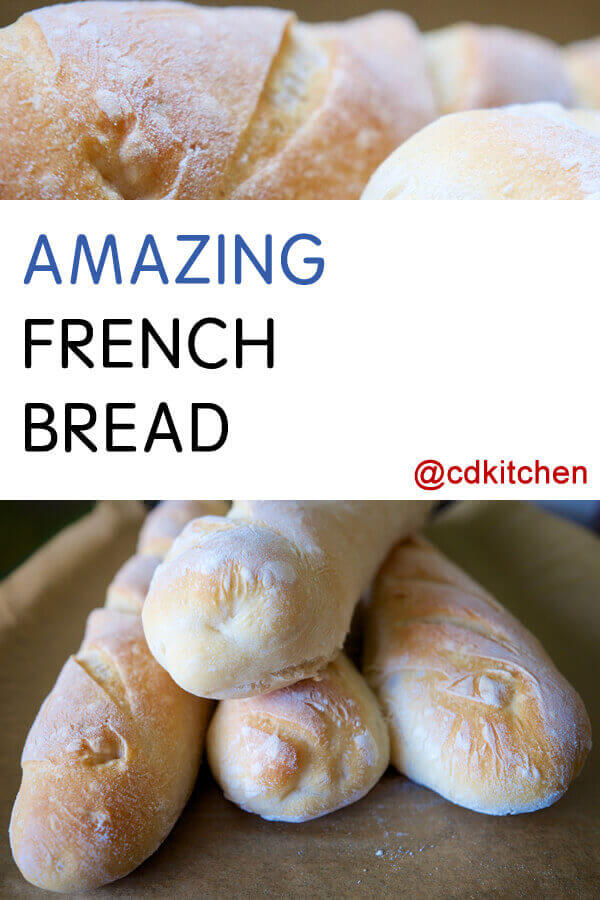 Amazing French Bread Recipe