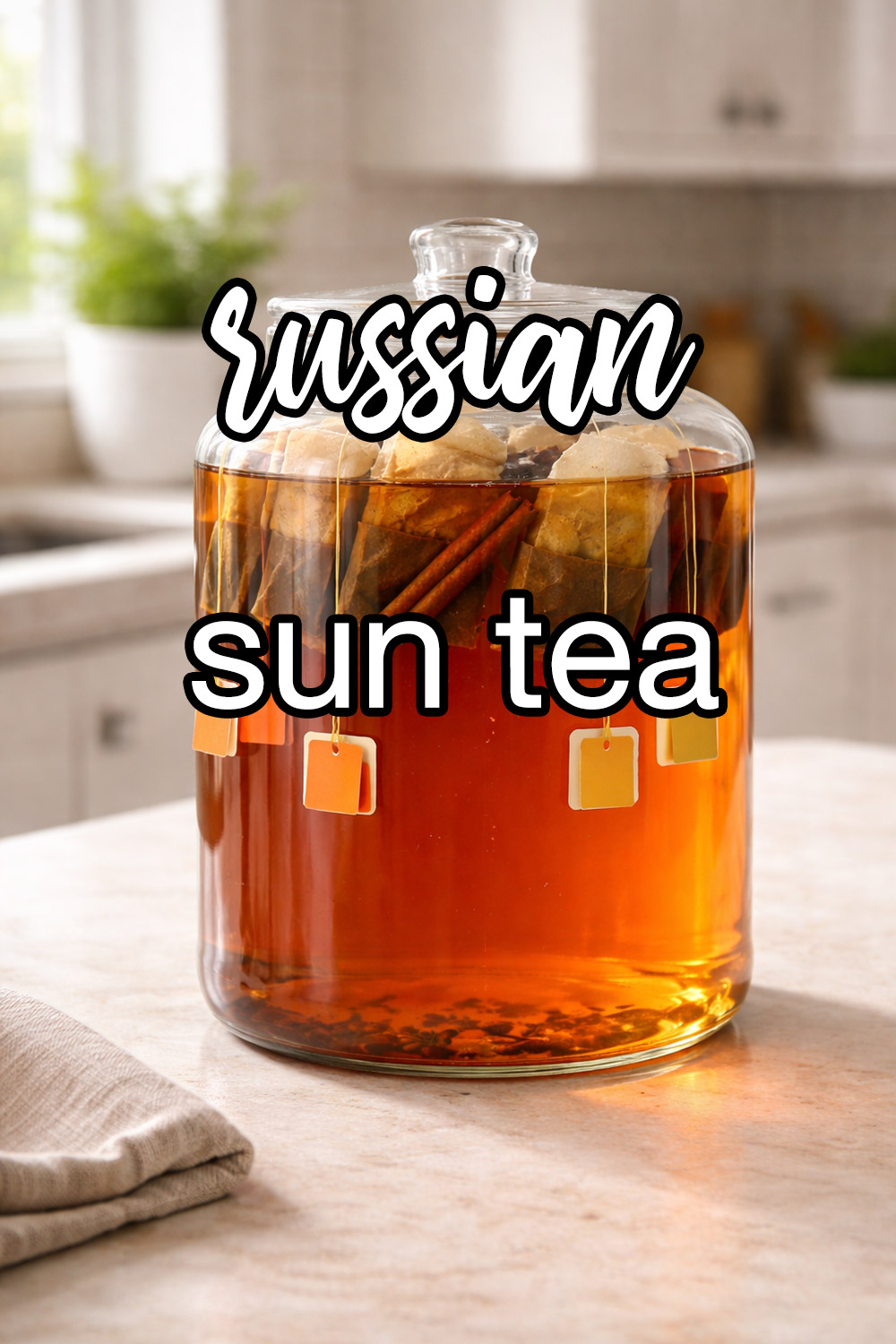 Russian Sun Tea Recipe