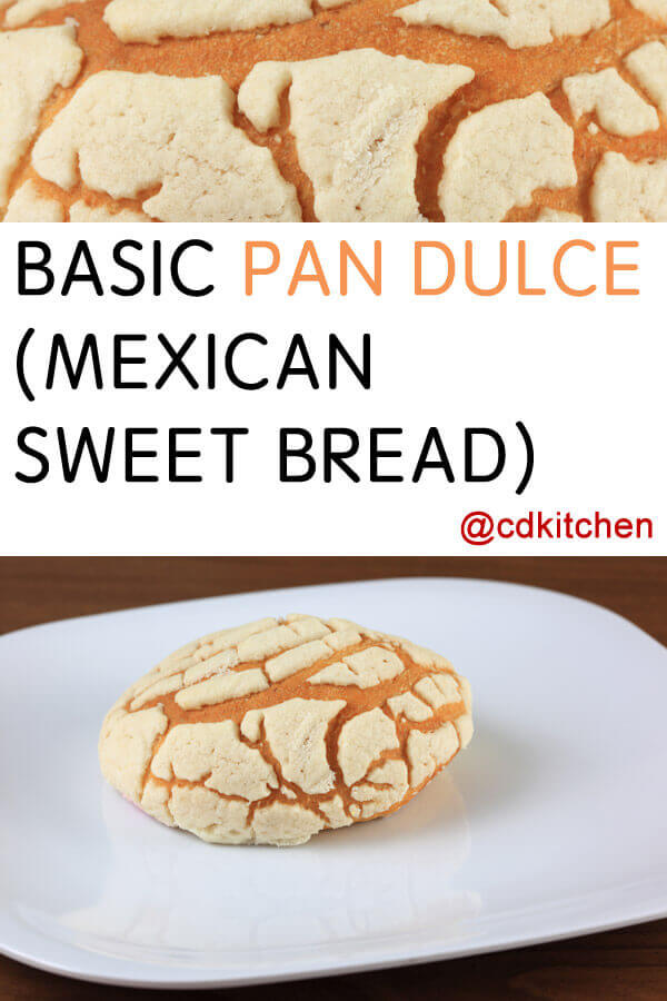 Basic Pan Dulce (Mexican Sweet Bread) Recipe from CDKitchen.com