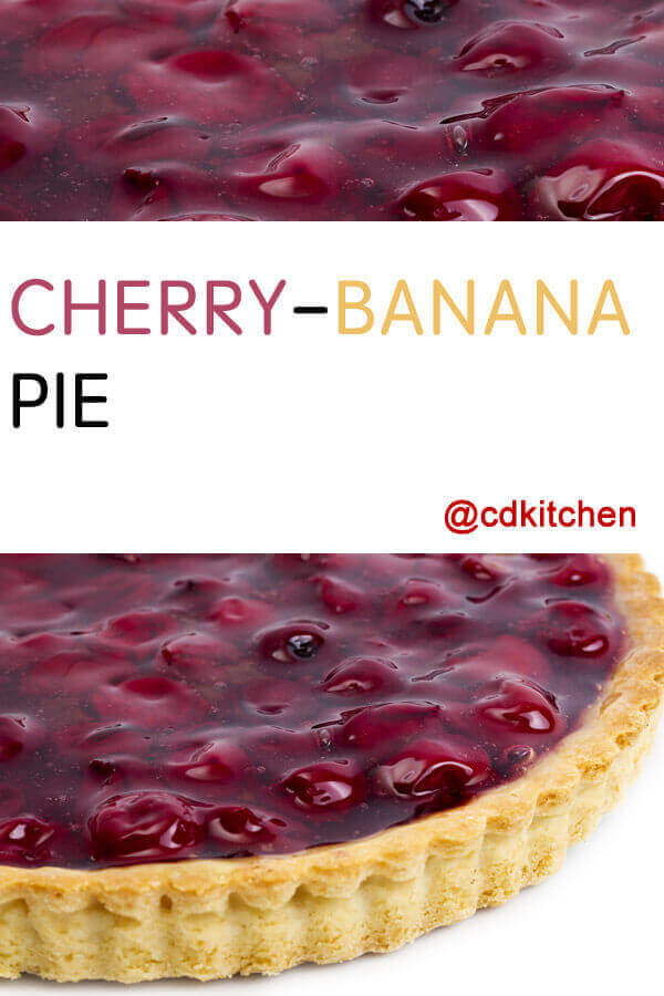 Cherry-Banana Pie Recipe