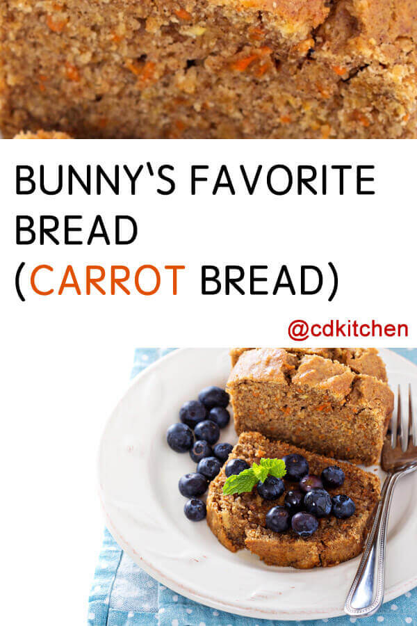 Bunny's Favorite Bread (Carrot Bread) Recipe