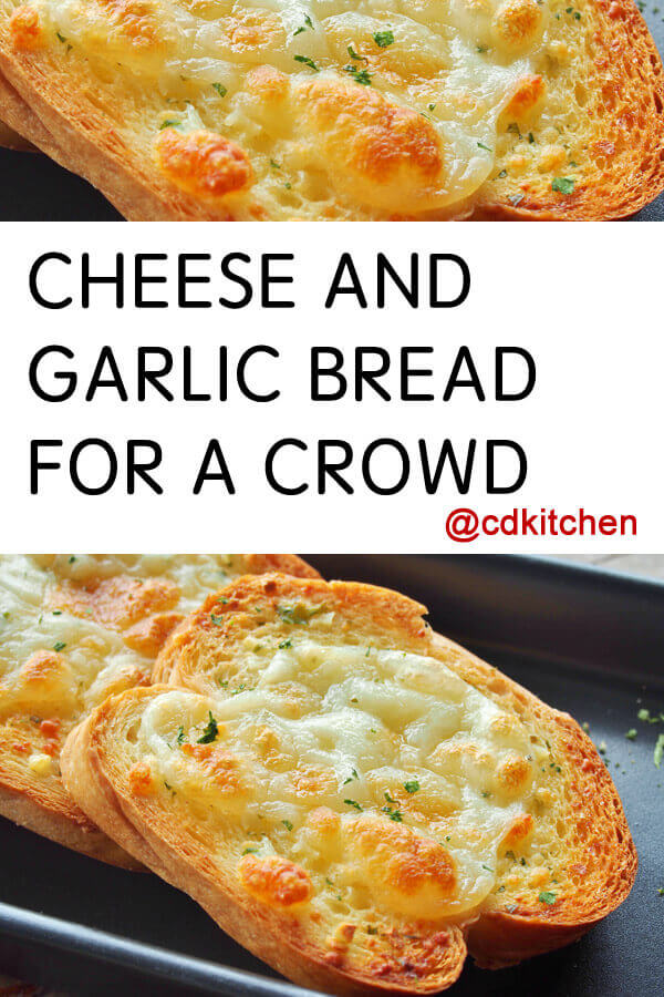 Cheese And Garlic Bread For A Crowd Recipe | CDKitchen.com